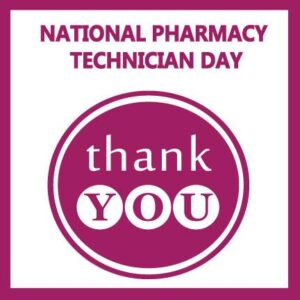 National-Pharmacy-Technician-Day (1)